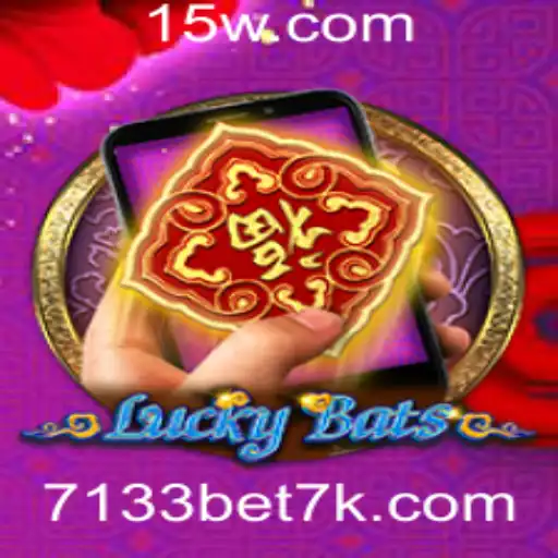 7133bet | Descubra o Fascinante Mundo de LuckyBatsM: A Nova Sensação do Jogo